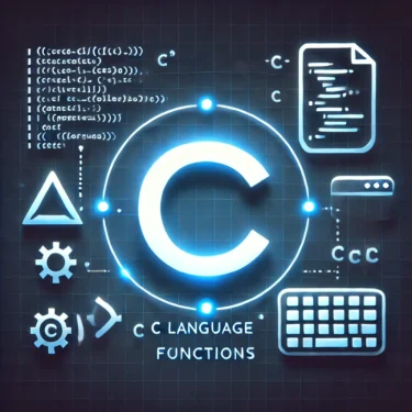 Kazi Muhimu za C: Mwongozo wa Mwanzo kwa Maktaba ya Kawaida na Matumizi ya Kivitendo