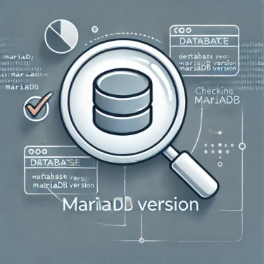 How to Check MariaDB Version – A Guide for All Skill Levels